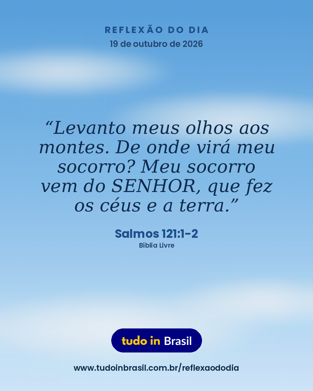 Reflexão de hoje: Salmos 121:1-2