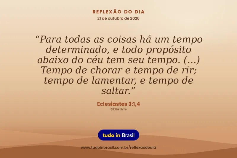 Eclesiastes 3:1,4 (Bíblia Livre, licença CC BY 4.0)